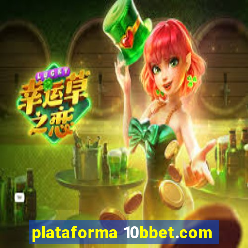 plataforma 10bbet.com